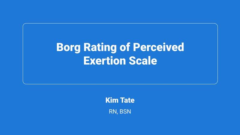 Borg Rating of Perceived Exertion Scale