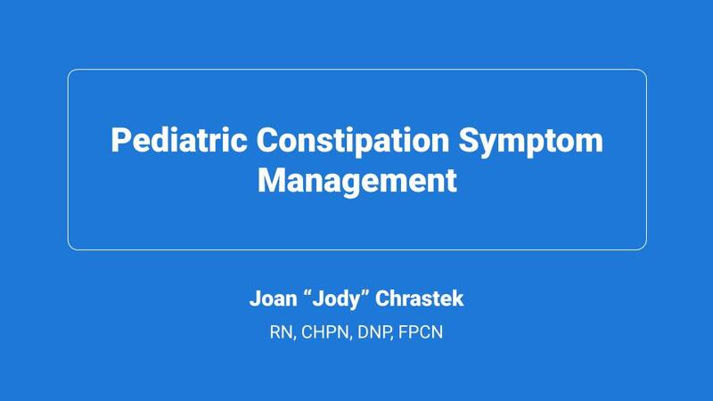 Pediatric Constipation Symptom Management